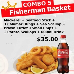 (COMBO 5) Fisherman Basket  Mackerel + Seafood Stick + 3 Calamari Rings + Sea Scallop + Prawn Cutlet +Small Chips +  1 Potato Scallops + 600ml Drink